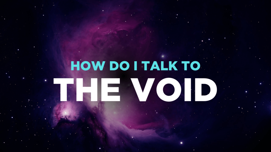 TRAILER: How to Talk to THE VOID